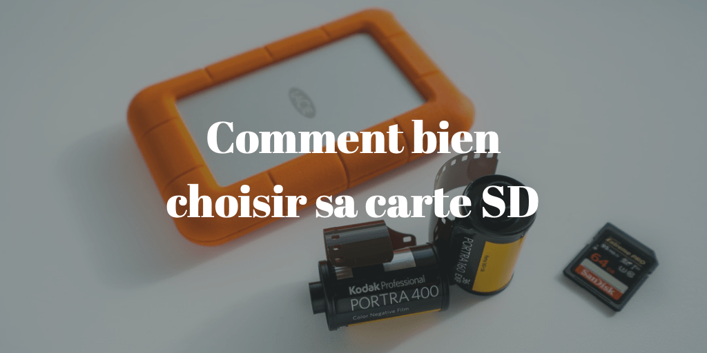 Comment Choisir Sa Carte Sd Enregistrer En 4k Et Photographier